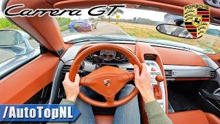 Porsche Carrera GT | 5.7 V10 | POV Test Drive by AutoTopNL