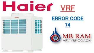 HAIER VRF ERROR CODE 74 [ ENGLISH  ]