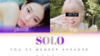 JENNIE - SOLO (YOU AS MEMBER KARAOKE)