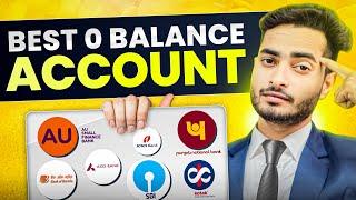 Best Zero Balance Bank Account || Best Zero Balance Bank Account Opening Online 2024