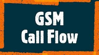 GSM Call FLow