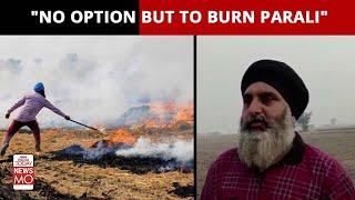 Why Farmers Burn 'Parali' Or Stubble, Hear Directly From The Farmers | Newsmo