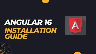 How to Install Angular 16 on Windows 10/11 [2023 Update] Demo Angular Project | Complete Guide