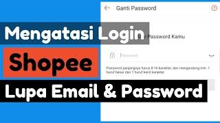 Cara Mengatasi Login Shopee Lupa Email Dan Password