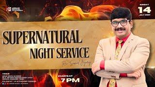 Supernatural Night Service I Rev. Samuel Jeyaraj | 14/07/2024