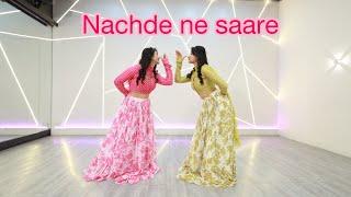 Nachde ne saare | bridesmaids choreography  | twirlwithhjazz