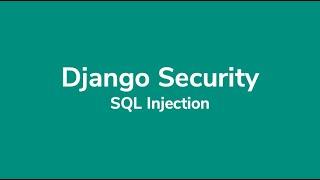 SQL Injection In Django