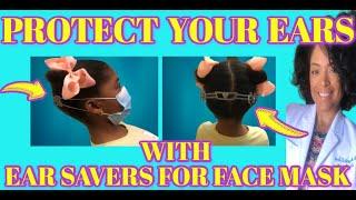 Ear Savers for Prolonged Mask Wear 