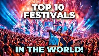 Top 10 EDM Festivals in the World