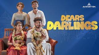 Dears vs Darlings | Romantic Malayalam Short Film | Rahul Dinesh | Vignesh Vijayan | Sandeep Raju