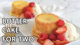 How to Make Perfect Butter Cake for Two