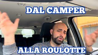 DAL CAMPER ALLA ROULOTTE *Come la Penso*