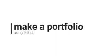 Make a Portfolio Using Github in 2022