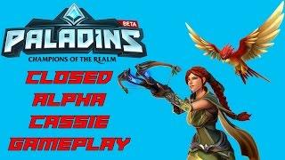 Cassie Gameplay - Paladins Closed Alpha - Xbox One