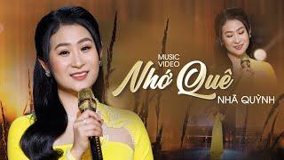 NHỚ QUÊ - NHÃ QUỲNH