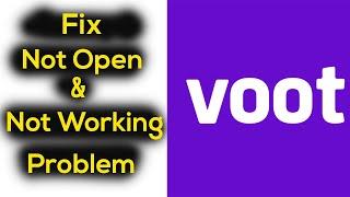 How to Fix Voot App Not Working Problem | Voot App Not Opening Problem Solved