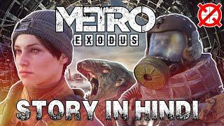 METRO EXODUS Storyline In Hindi