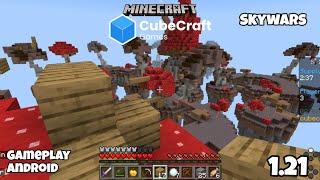 Minecraft Bedrock 1.21 Server CubeCraft Skywars Gameplay Android