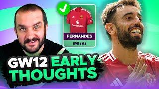 BRUNO IN  | EARLY TEAM THOUGHTS | GAMEWEEK 12 | Fantasy Premier League Tips 2024/25