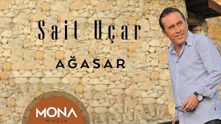 Sait Uçar - Agasar