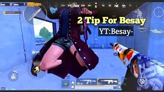 I will guide 2 tips of Pro besay | Besay Setting | PUBGMOBILE