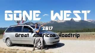 GONE WEST  - Great American Roadtrip 2017 - Cyberlink I Love Travel Contest Video