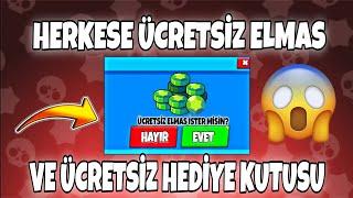 HERKESE ÜCRETSİZ ELMAS VE HEDİYE KUTUSU HEMEN KOŞ  - Brawl Stars