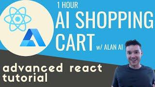 Build an AI POWERED SHOPPING CART in React w/ Alan AI