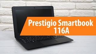 Распаковка Prestigio Smartbook 116A / Unboxing Prestigio Smartbook 116A