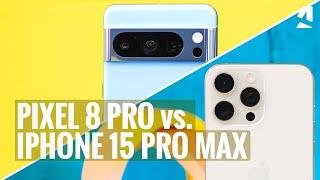 Apple iPhone 15 Pro Max vs. Google Pixel 8 Pro: Which one to get?