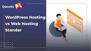 WordPress Hosting vs Web Hosting Standar