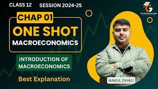 Chap 01 l Introduction of Macroeconomics l Oneshot l The Economics Guru