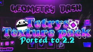 Tetrys Texture Pack (Ported to 2.2) Request #36