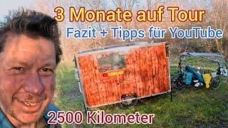 Fazit/3 Monate auf Tour/2500 Km