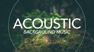 Uplifting Acoustic Background Music For Videos