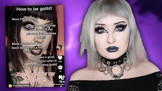 Tiktok “How To Goth” Is NOT GOTH.