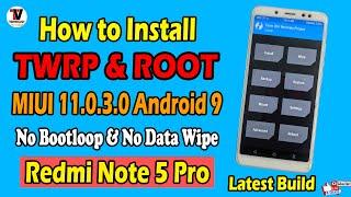 How to Install TWRP Recovery 3.4.0 Latest Build & Root on Redmi Note 5 Pro | MIUI 11 Android 9 |