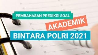 Pembahasan Tes akademik Polri 2021 (Matematika, bahasa Inggris, PU, & Wawasan Kebangsaan)