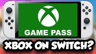 XBOX Game Pass on Nintendo SWITCH in 2022?