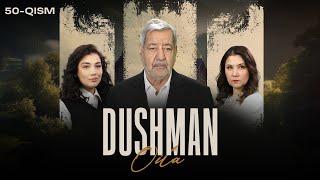 Dushman oila 50-qism
