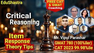 Verbal Critical Reasoning, CAT 2024, CAT 2025, GMAT Prep, CUET 2025, GMAT Coaching, Free CAT Classes