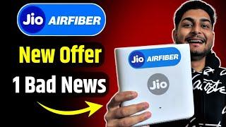 Jio Air Fiber | 1 Good News | 1 Bad News