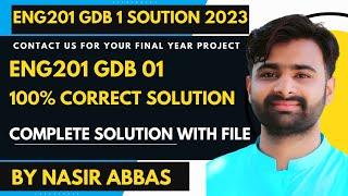 Eng201 GDB 1 Solution 2023 By VUBWN | ENG201 GDB 1 100% Correct Solution BY NASIR ABBAS