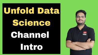 Unfold Data Science Channel Intro |  Unfold Data Science channel on YouTube