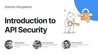 Postman Intergalactic | Introduction to API Security