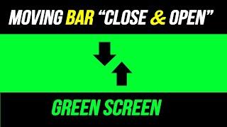 Cinematic Moving Bar Close and Open Green Screen l Black Bar l Green Screen Bar Animation