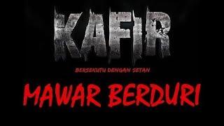 OST. KAFIR Bersekutu Dengan Setan - Mawar Berduri (Tetty Kadi - Noh Salleh)