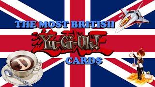 Top 10 Most British Yugioh Cards!