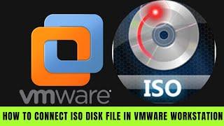 Issue with Mount ISO Disk file on VMware Workstation ??