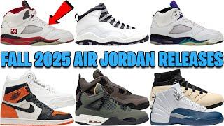 FALL 2025 AIR JORDAN RELEASES: JORDAN 5 FIRE RED, AJ 10 STEEL, AJ 1 SHATTERED BACKBOARD + MANY MORE